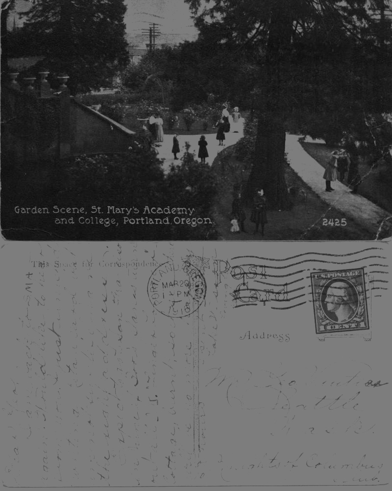 From: ? St. Mary's Academy, Portland, Oregon To George J Vautier in Seattle c/o Knights of Columbus. Mailed Mar. 20, 1916