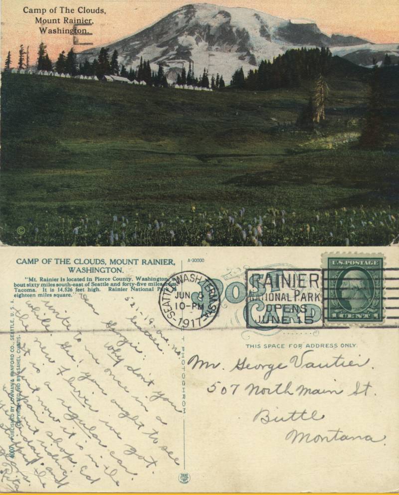 Mount Rainier - From Rita Vautier in Seattle to George Vautier Jr. in Butte, Montana posted June 5, 1917. "A real car, a Fliver."