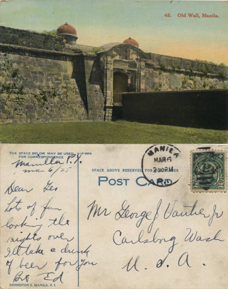Old Wall, Manila - From brother Ed in Manila to George Jr. in Carlsborg, WA posted Mar 6, 1925.