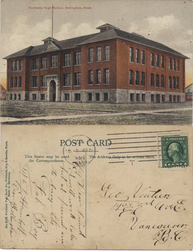 Northside Highschool, Bellingham - From The Fat Boy to George Vautier in Vancouver, B.C. poste June 5, 1913.
