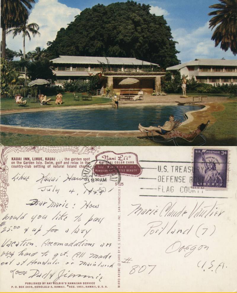 Kauai Inn, Lihue Kauai - From George Vautier & Jim in Hawaii to Marie Vautier in Portland Posted July 3, 1959.