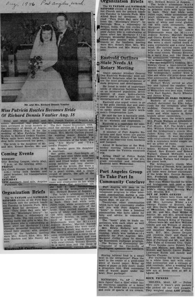 Date: Aug. 18, 1956. Patricia Rowles becomes bride of Richard Dennis Vautier. Port Angeles wa