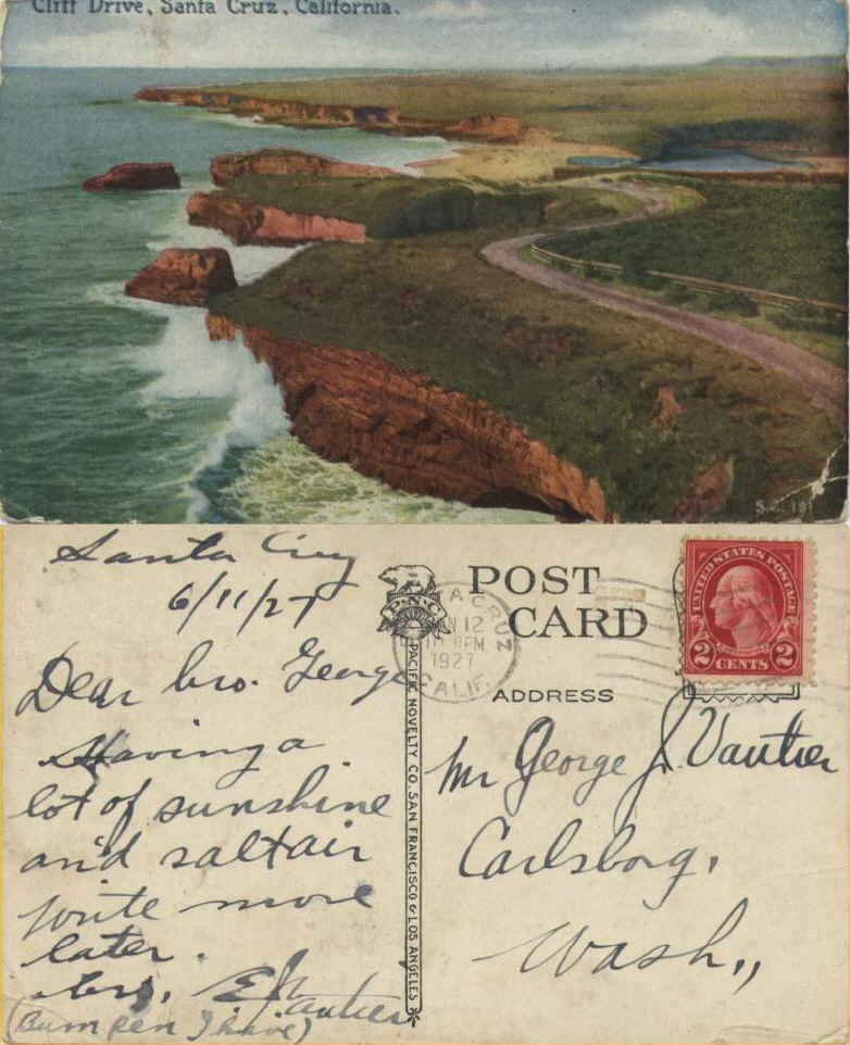 Cliff Drive  Santa Cruz, Ca. from Eddie Vautier to George Vautier in Carlsborg, Wash. June 11, 1927
