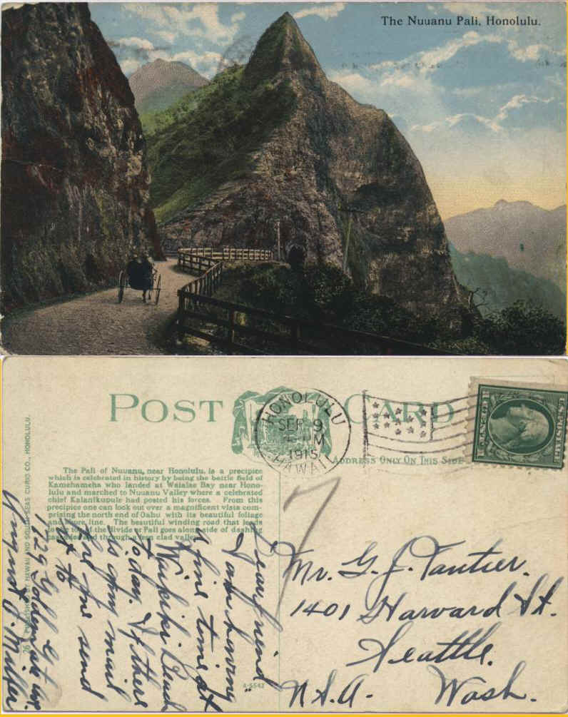 Nuuanu Pali,  Honolulu ,  HI - From August J. Miller in Waikiki to George Vautier in   Seattle  , posted Sep 9, 1915