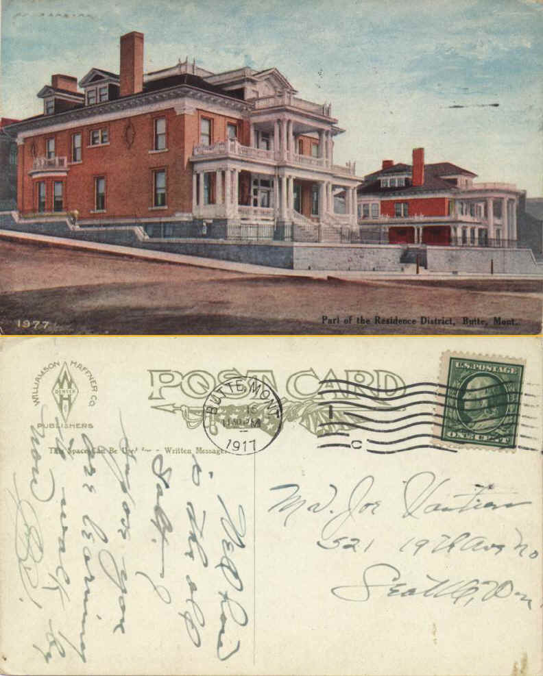 Residential District,  Butte  From George Vautier Jr. in  Montana to brother Joe in   Seattle,  posted 1917