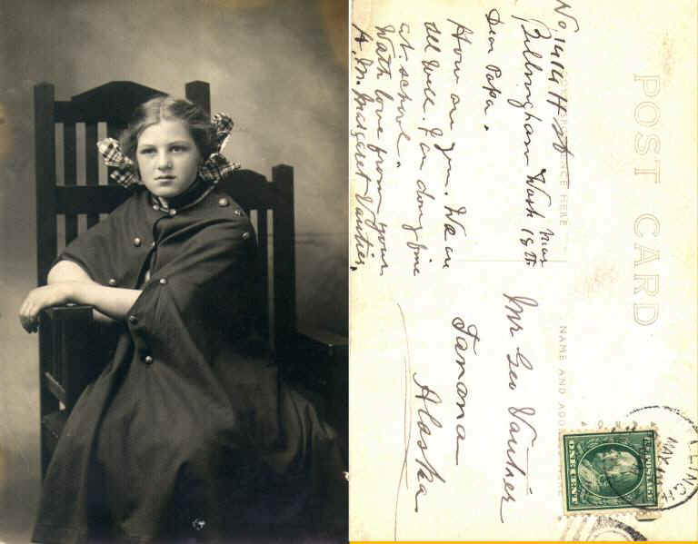 Portrait of - Postcard to her father in Tanana, Alaska. "Dear Papa. . . "; Signed< "A.M. Margeret Vautier."