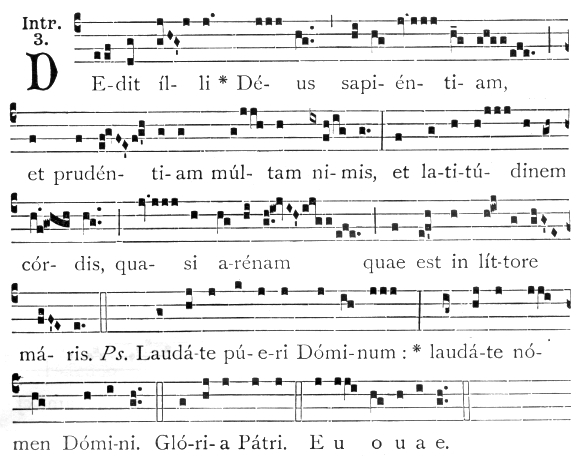 Dedit Illi is the Introit from the feast of St. John Bosco, January 31.