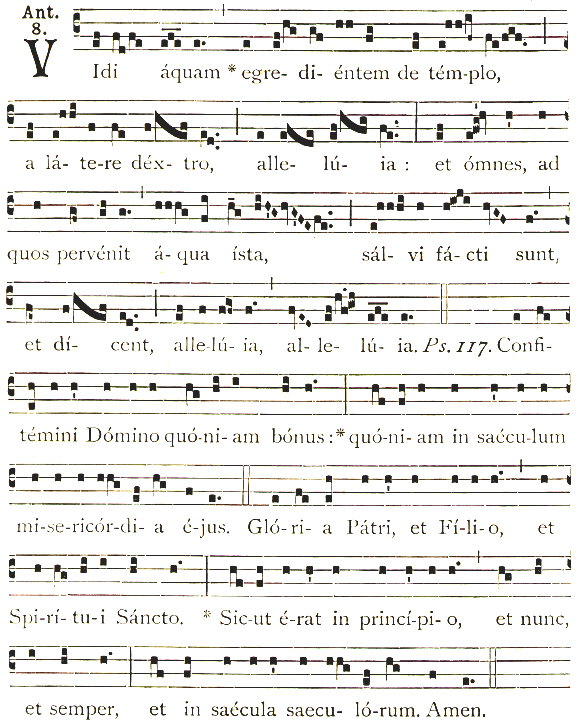 The Vidi Aquam is a gregorian antiphon sung from Easter to Penticost